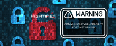 Vulnérabilité sur les firewalls Fortigate